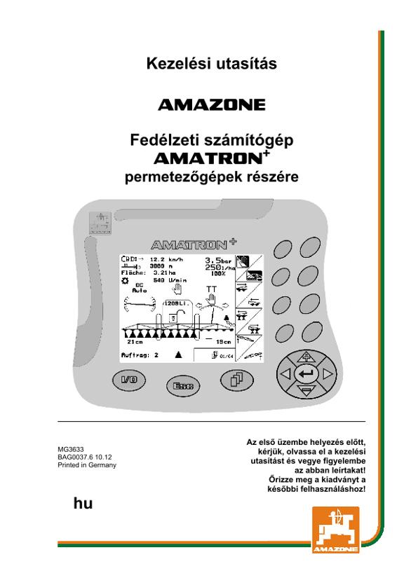 Kezelési útmutató AMATRON+ permetezőgépek részére