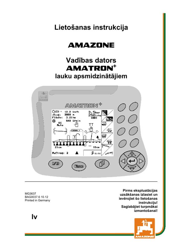 Ekspluatācijas instrukcija AMATRON+ lauku apsmidzinātājiem