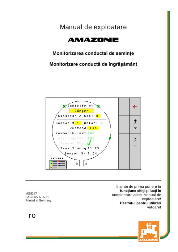 Instrucţiuni de utilizare Monitorizarea conductei de seminţe
