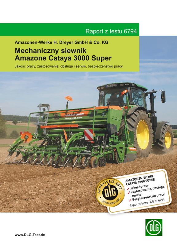 Test: DLG Raport z testu 6794 Cataya 3000 Super