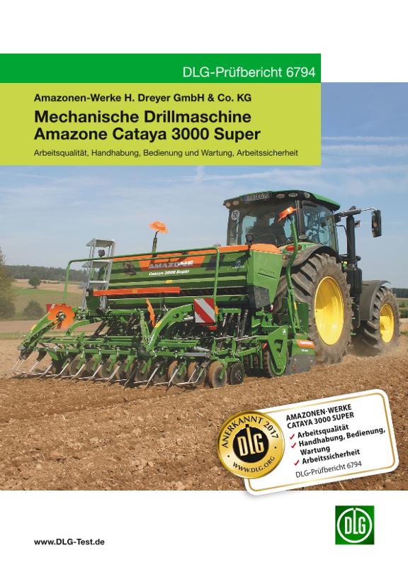 Test: DLG Prüfbericht 6794 Cataya 3000 Super