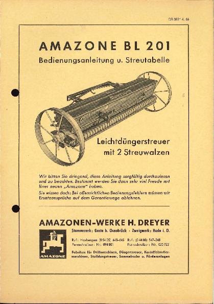 Betriebsanleitung/Streutabelle Leichtdüngerstreuer (mit 2 Streuwalzen) BL201 (04/66)
