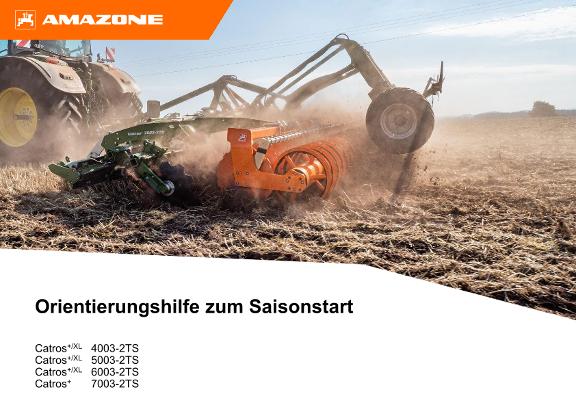 Orientierungshilfe zum Saisonstart Catros XL 4003-2TS / 5003-2TS / 6003-2TS / Catros 7003-2TS