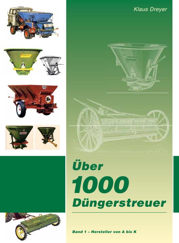 Buch: Über 1000 Düngerstreuer - Klaus Dreyer 2011