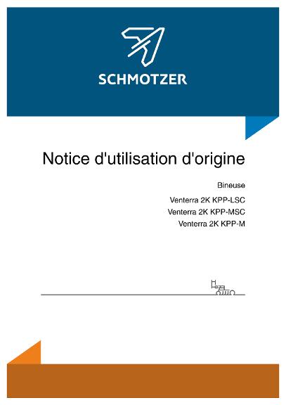 Notice d'utilisation Bineuse Schmotzer Venterra 2K KPP-LSC/KPP-MSC/KPP-M