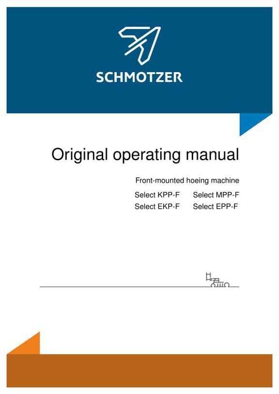 Operation manual Front-mounted hoeing machine Select KPP-F/EKP-F
