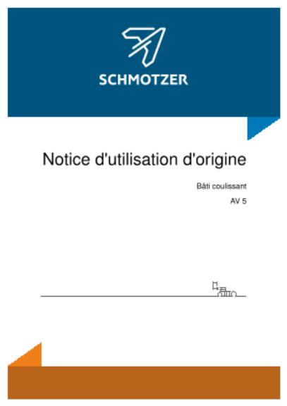 Notice d'utilisation Schmotzer Bâti coulissant AV 5