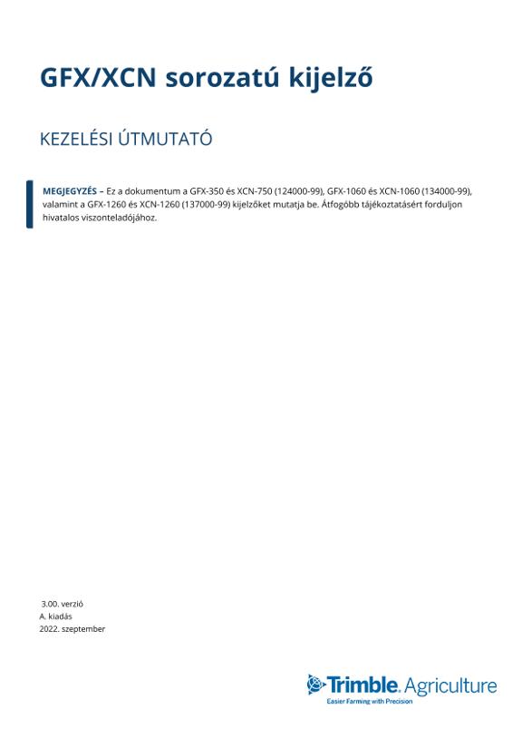 Kezelési útmutató Automatikus kormányzás Trimble