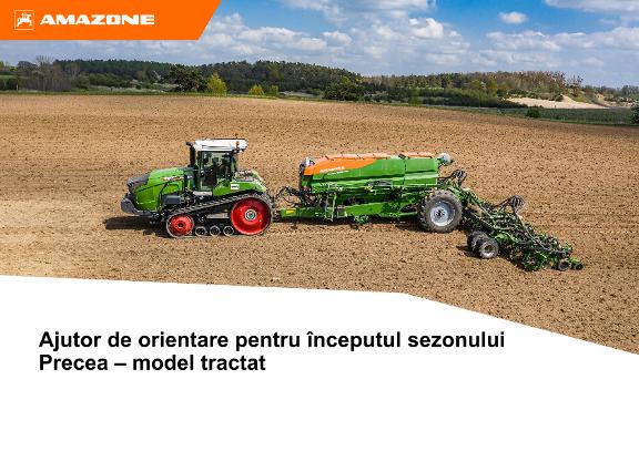 Ghid rapid pentru începutul sezonului Precea – model tractat 2024