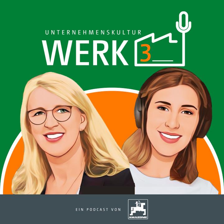 Podcast Werk 3 - Folge 14:  Bettina Dreyer: Insights aus der AMAZONE Familie
