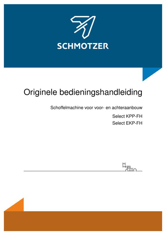Bedieningshandleiding Schoffelmachine voor voor- en achteraanbouw Select KPP-FH/EKP-FH