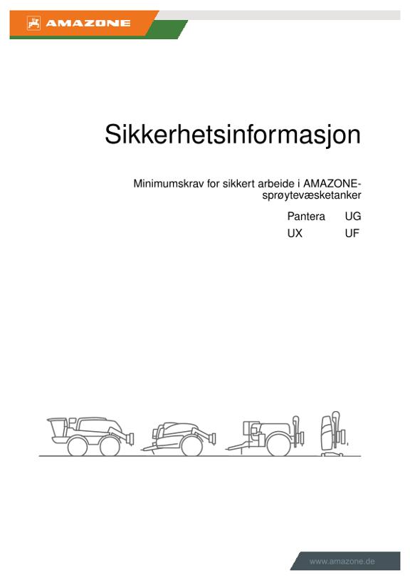 Sikkerhetsinformasjon Minimumskrav for sikkert arbeide i AMAZONEsprøytevæsketanker
