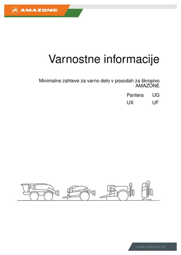 Varnostne informacije Minimalne zahteve za varno delo v posodah za škropivo AMAZONE