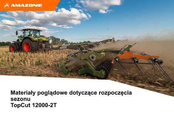 Materiały poglądowe dotyczące rozpoczęcia sezonu TopCut 12000-2T