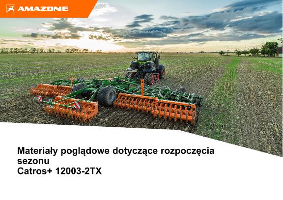 Materiały poglądowe dotyczące rozpoczęcia sezonu Catros+ 12003-2TX