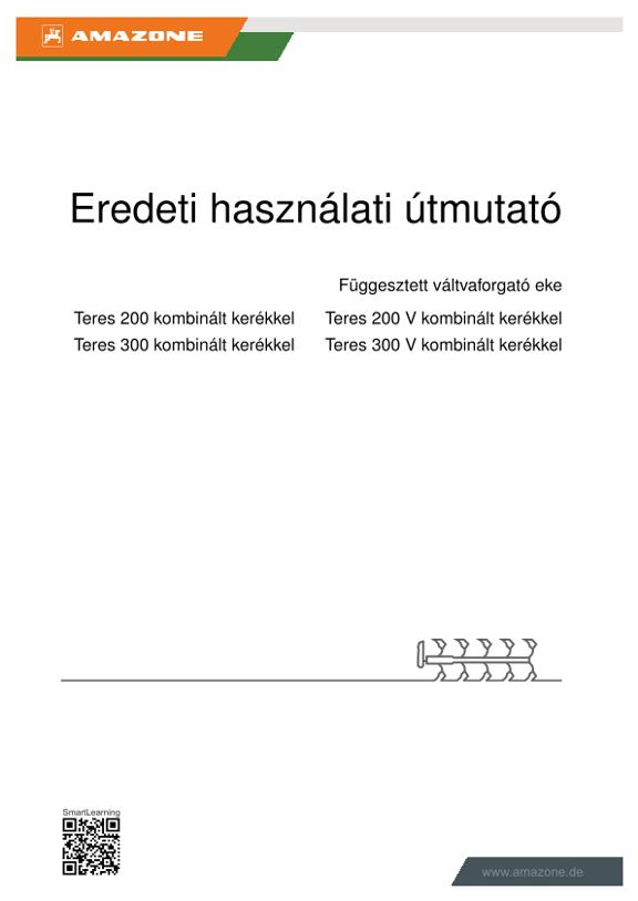 Kezelési útmutató Teres 200/300 kombinált kerékkel