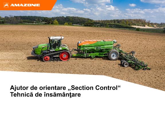 Ghid rapid pentru începutul sezonului Section Control Tehnică de însămânţare