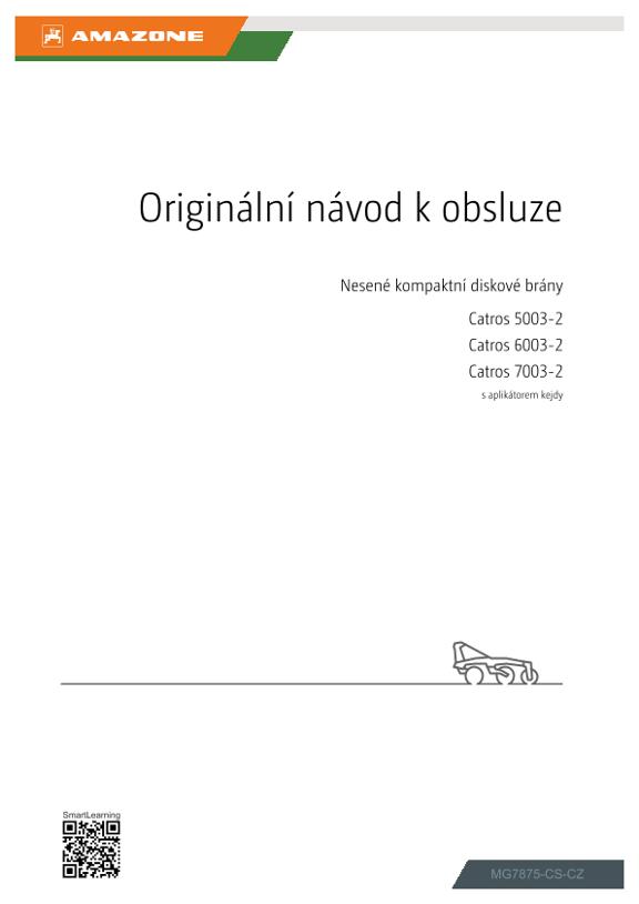 Návod k obsluze Catros 5003-2, 6003-2, 7003-2; mit Gülleverteiler
