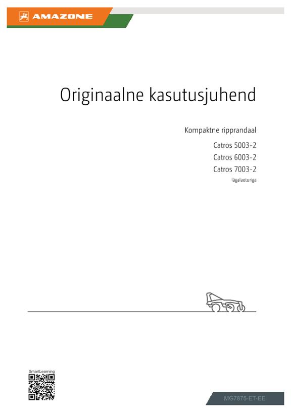 Kasutusjuhend Catros 5003-2, 6003-2, 7003-2; mit Gülleverteiler