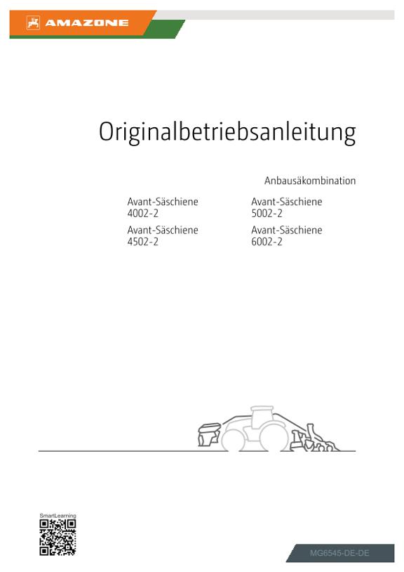 Betriebsanleitung Avant-Säeinheit 4002-2, 4502-2, 5002-2, 6002-2 Avant 4002-2/4502-2/5002-2/6002-2