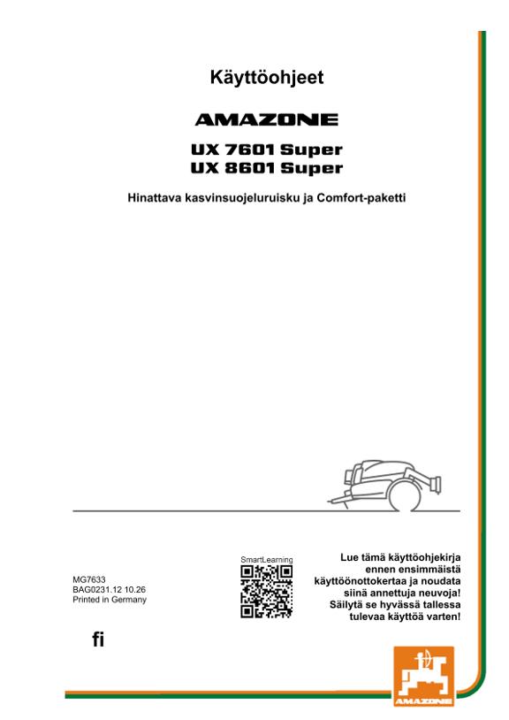 Käyttöohje UX 7601, 8601; Super mukavuuspaketilla; Sarjanumero UX1*