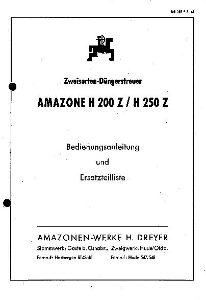 Bedienungsanleitung / Ersatzteilliste H 200 Z / H 250 Z (03/60)
