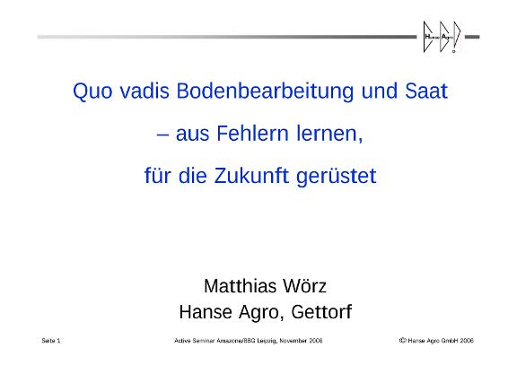 Präsentation Seminar "Im Verfahren sparen" Hanse Agro Wörz