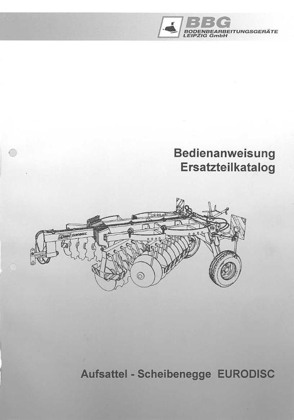 Betriebsanleitung / Ersatzteilliste Aufsattel-Scheibenegge B402 EURODISC